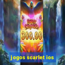 jogos scarlet ios